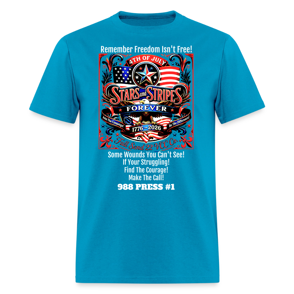 Men's T-Shirt | Freedom Isn’t Free Patriotic 250th Anniversary Shirt – Stars and Stripes Forever – Veteran & Men’s Mental Health Awareness Tee - turquoise