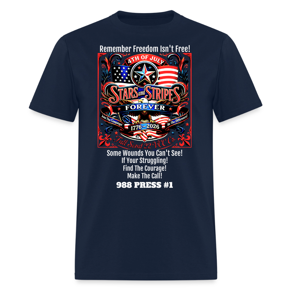 Men's T-Shirt | Freedom Isn’t Free Patriotic 250th Anniversary Shirt – Stars and Stripes Forever – Veteran & Men’s Mental Health Awareness Tee - navy